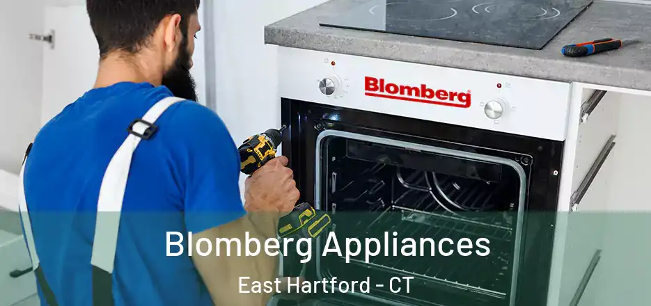 Blomberg Appliances East Hartford - CT