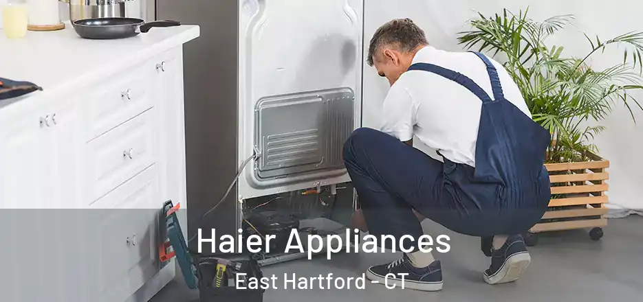  Haier Appliances East Hartford - CT