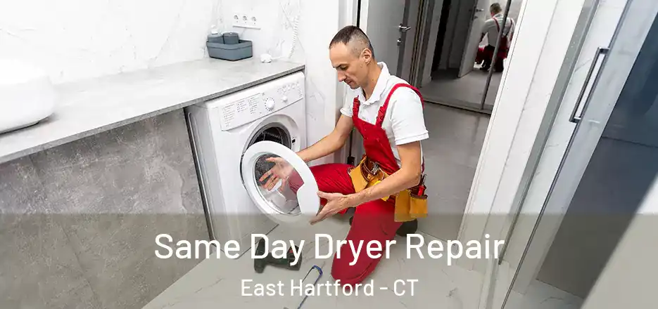 Same Day Dryer Repair East Hartford - CT